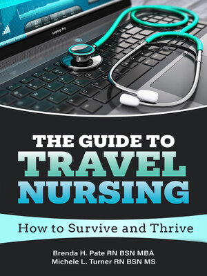 cover image of The Guide to Travel Nursing